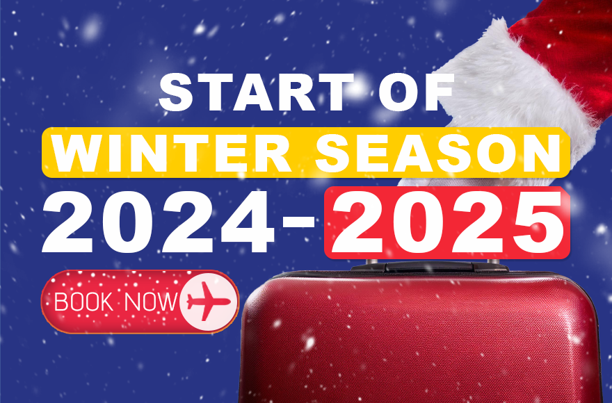 START OF WINTER SEASON 2024-2025